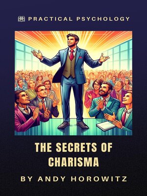 cover image of The Secrets of Charisma